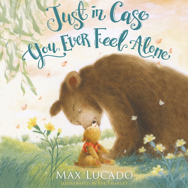 Book cover for Just in Case You Ever Feel Alone