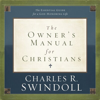 The Owner's Manual for Christians