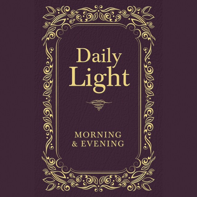 Book cover for Daily Light: Morning and Evening Devotional