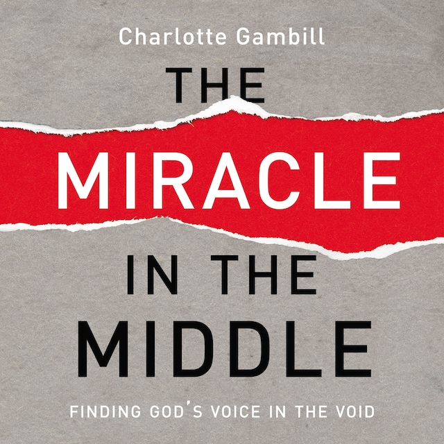 Book cover for The Miracle in the Middle