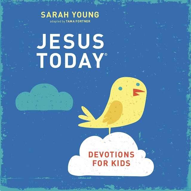 Kirjankansi teokselle Jesus Today Devotions for Kids