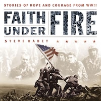 Faith Under Fire