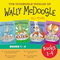 The Incredible Worlds of Wally McDoogle Books 1-4