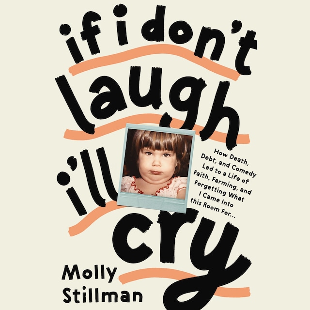 Book cover for If I Don't Laugh, I'll Cry