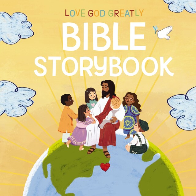 Book cover for Love God Greatly Bible Storybook