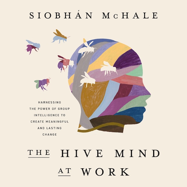 Portada de libro para The Hive Mind at Work