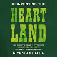 Reinventing the Heartland