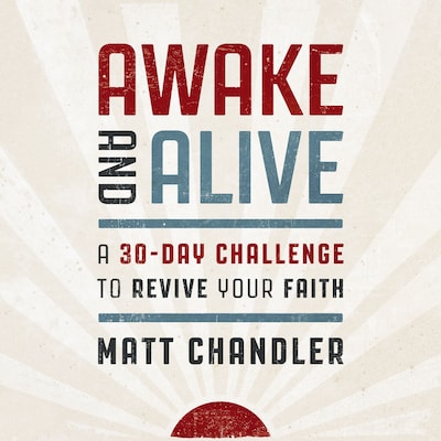 Awake and Alive