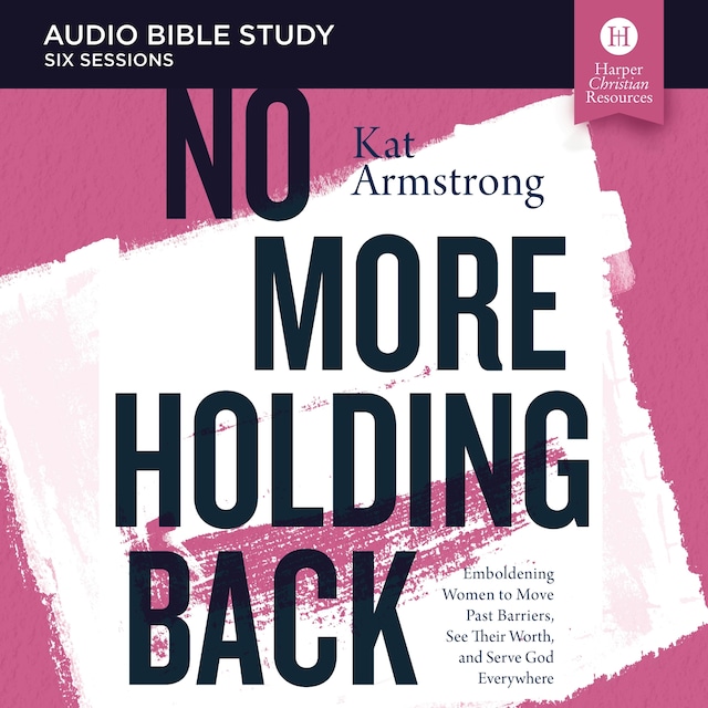 Kirjankansi teokselle No More Holding Back: Audio Bible Studies