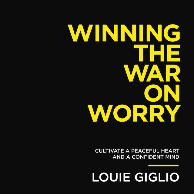 Okładka książki dla Winning the War on Worry