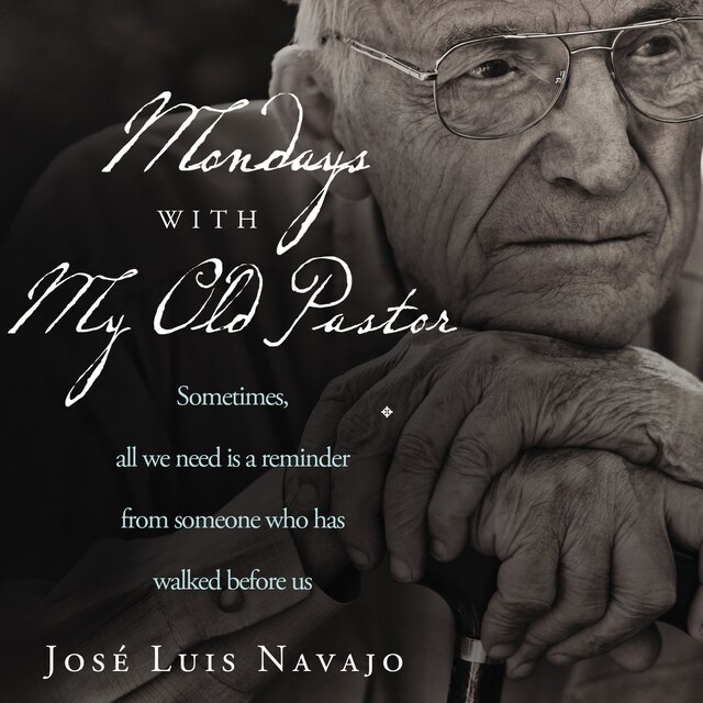 Book cover for Mondays with My Old Pastor