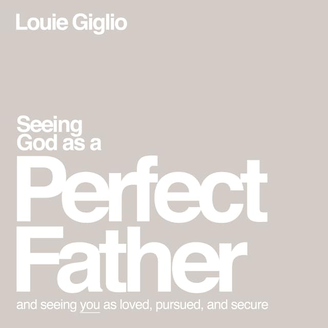 Book cover for Seeing God as a Perfect Father