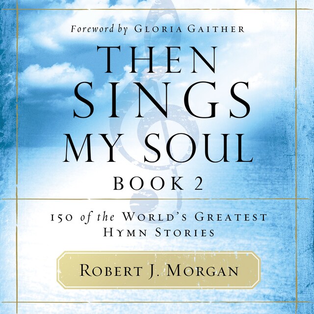 Couverture de livre pour Then Sings My Soul, Book 2