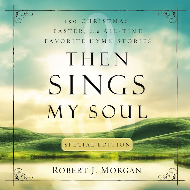 Book cover for Then Sings My Soul Special Edition