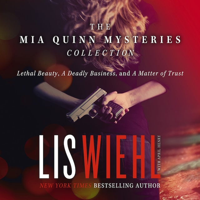 Bogomslag for The Mia Quinn Mysteries Collection (Includes Three Novels)