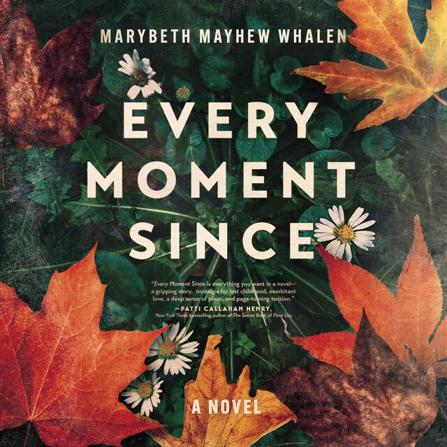 Book cover for Every Moment Since