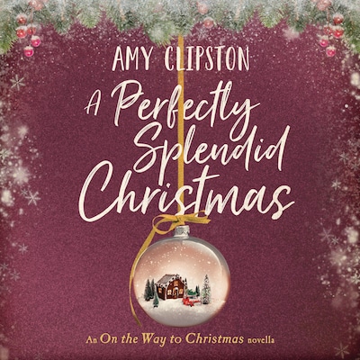 A Perfectly Splendid Christmas