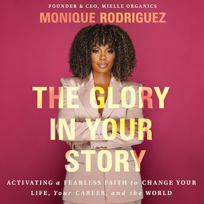 The Glory in Your Story