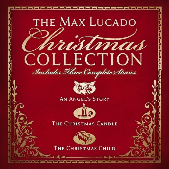 Kirjankansi teokselle The Max Lucado Christmas Collection