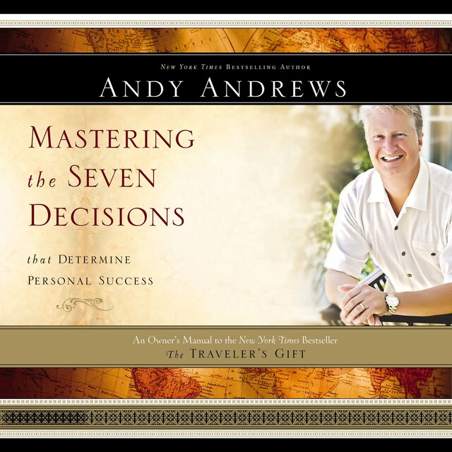 Book cover for Mastering the Seven Decisions that Determine Personal Success