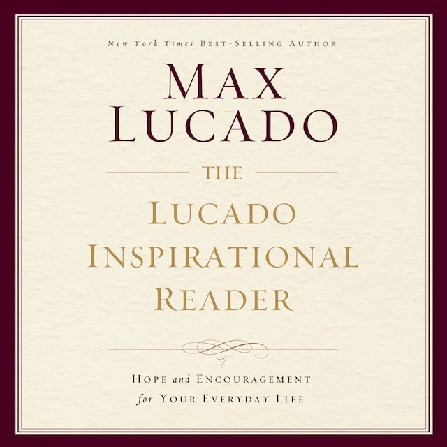 Book cover for The Lucado Inspirational Reader