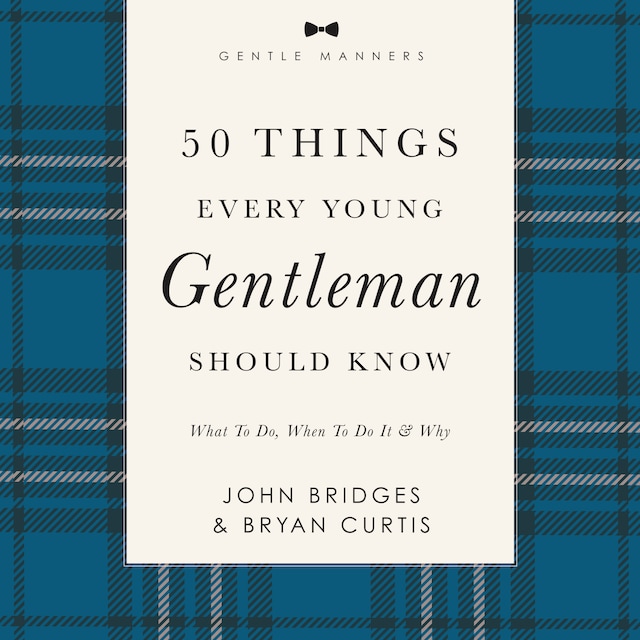 Book cover for 50 Things Every Young Gentleman Should Know Revised and   Expanded