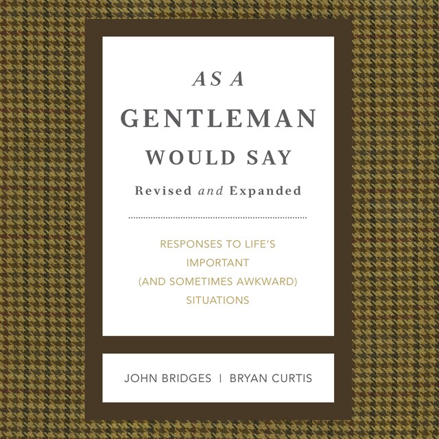 Book cover for As a Gentleman Would Say Revised and Expanded