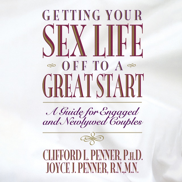 Book cover for Getting Your Sex Life Off to a Great Start