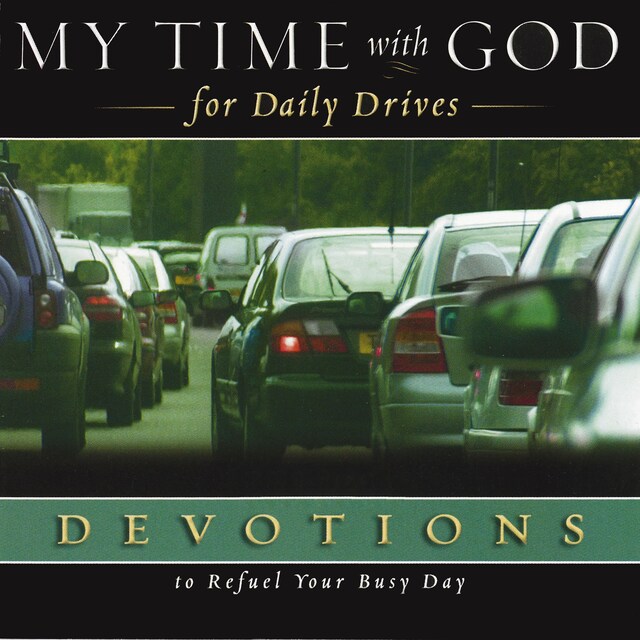Buchcover für My Time with God for Daily Drives Audio Devotional: Vol. 1