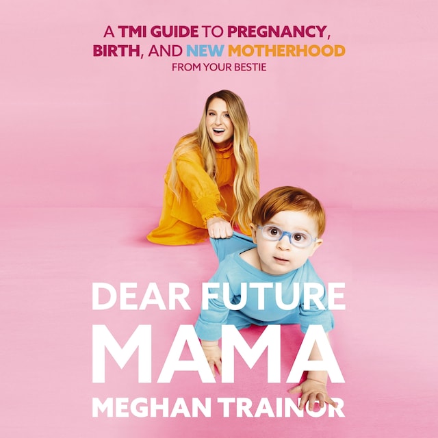 Book cover for Dear Future Mama