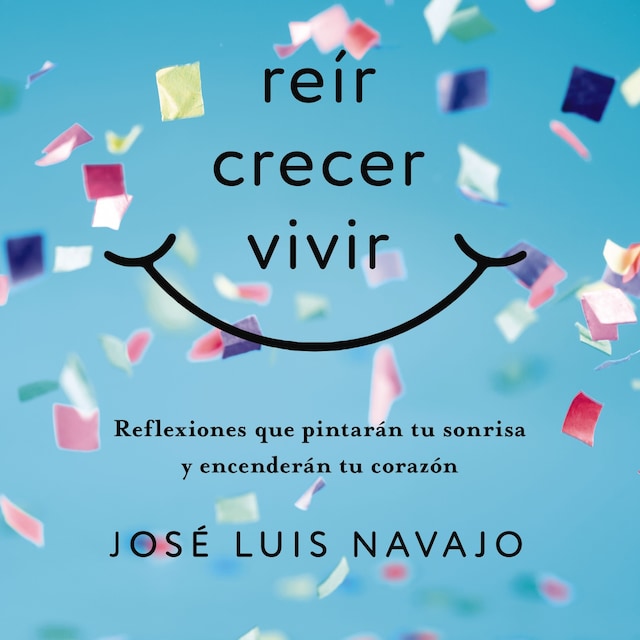 Book cover for Reír, crecer, vivir