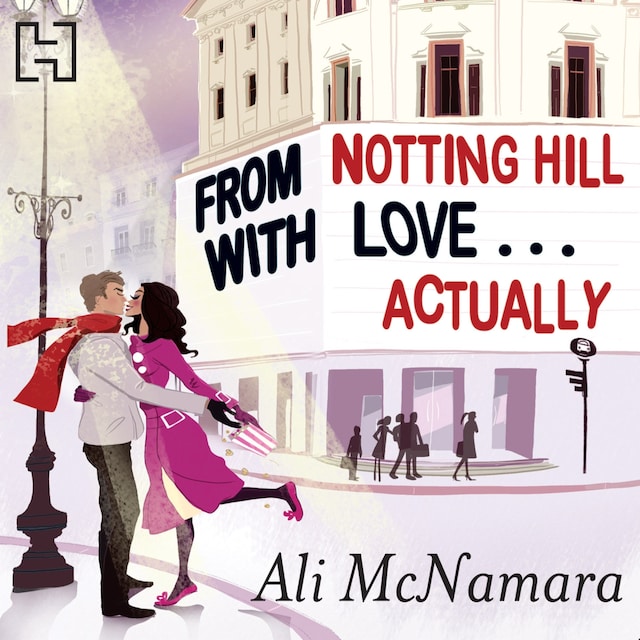 Book cover for From Notting Hill With Love . . . Actually