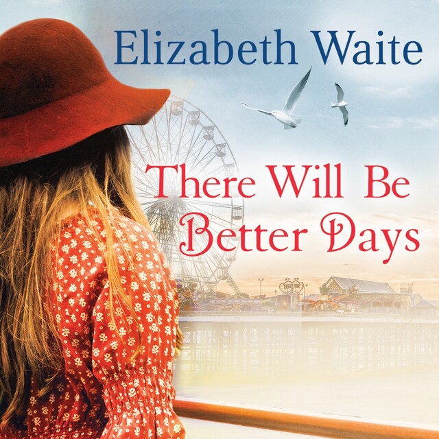 Book cover for There Will Be Better Days