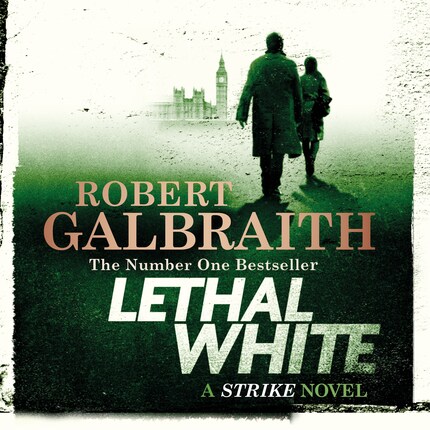 Lethal White - Robert Galbraith - Hörbuch - BookBeat