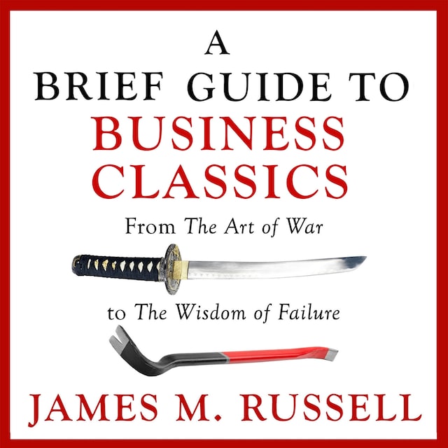Book cover for A Brief Guide to Business Classics