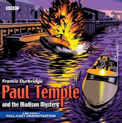 Paul Temple And The Madison Mystery