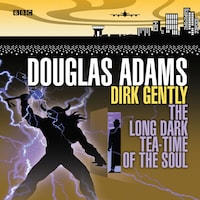 Dirk Gently The Long Dark Tea-Time Of The Soul