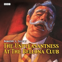 The Unpleasantness At The Bellona Club