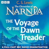 The Chronicles Of Narnia: The Voyage Of The Dawn Treader