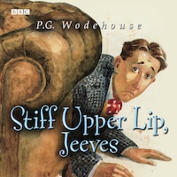 Stiff Upper Lip, Jeeves