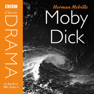 Moby Dick (Classic Drama)