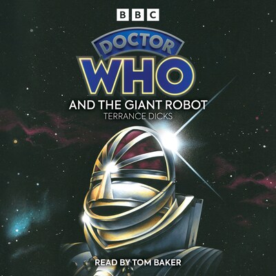 Doctor Who And The Giant Robot