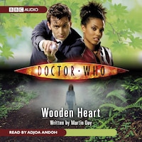 Doctor Who: Wooden Heart