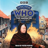 Doctor Who: The Massacre