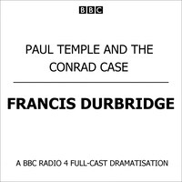 Paul Temple And The Conrad Case