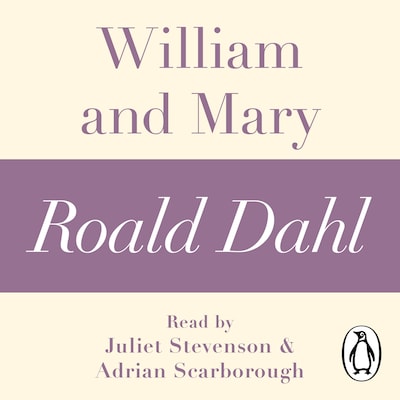 William and Mary (A Roald Dahl Short Story)