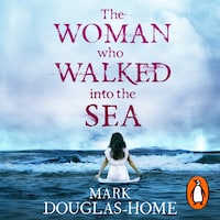 The Woman Who Walked into the Sea