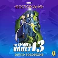 Doctor Who: The Secret in Vault 13