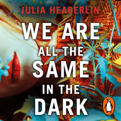 We Are All the Same in the Dark