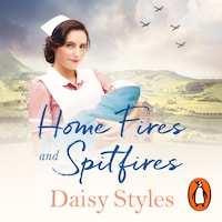 Home Fires and Spitfires